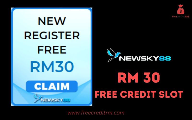 Freecreditrm - Newsky88 Free Credit Slot RM30