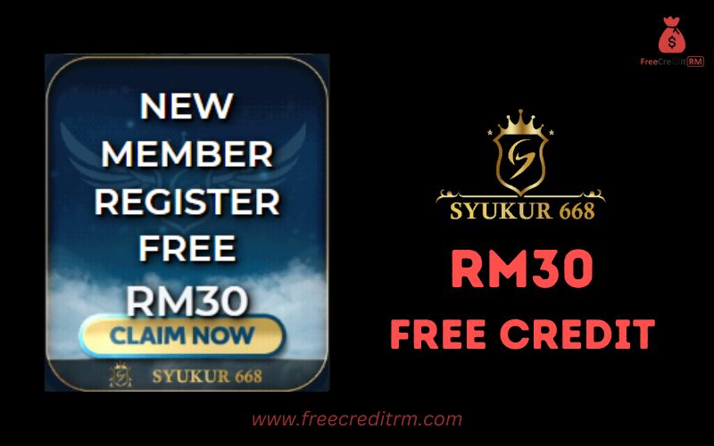 Freecreditrm - Syukur668 Free Credit