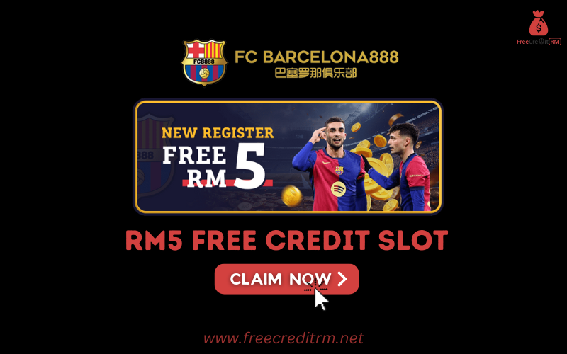 Freecreditrm - Barcelona888 Free Credit Slot