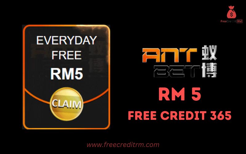 Freecreditrm - AntBet Free Credit 365 RM5