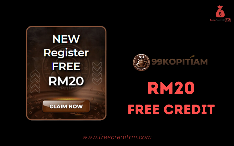 Freecreditrm - 99Kopitiam Free Credit No Deposit RM20