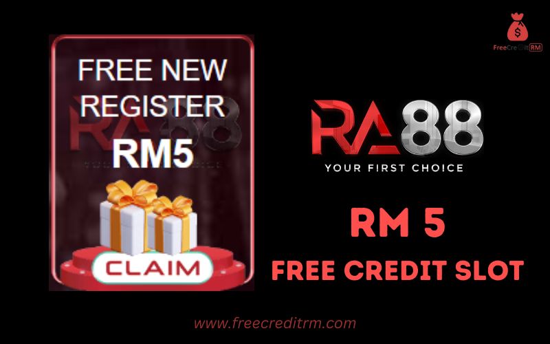 Freecreditrm - RA88 Free Credit Slot RM5