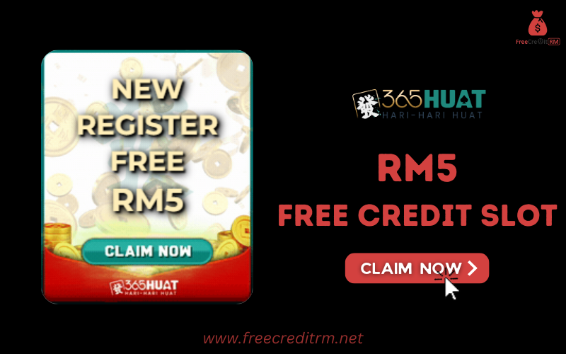 Freecreditrm - 365Huat Free Credit Slot