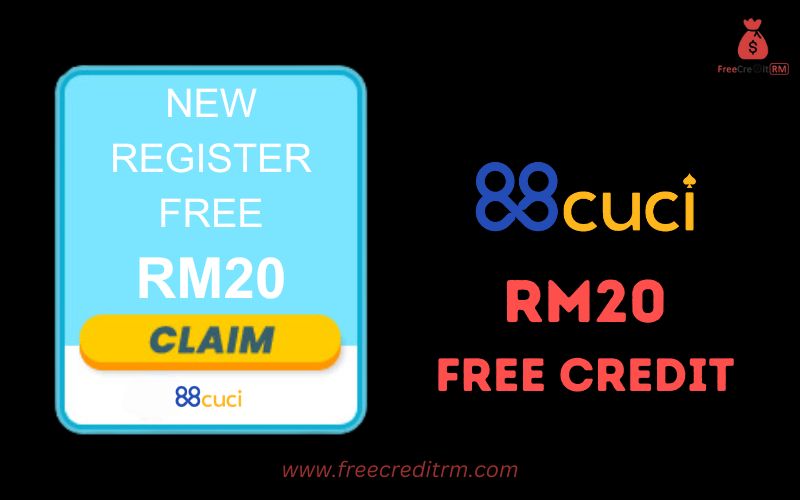 Freecreditrm - 88CUCI Free Credit No Deposit RM20