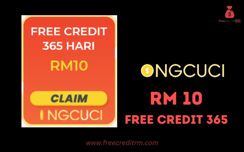 Freecreditrm - Ongcuci Free Credit 365 RM10