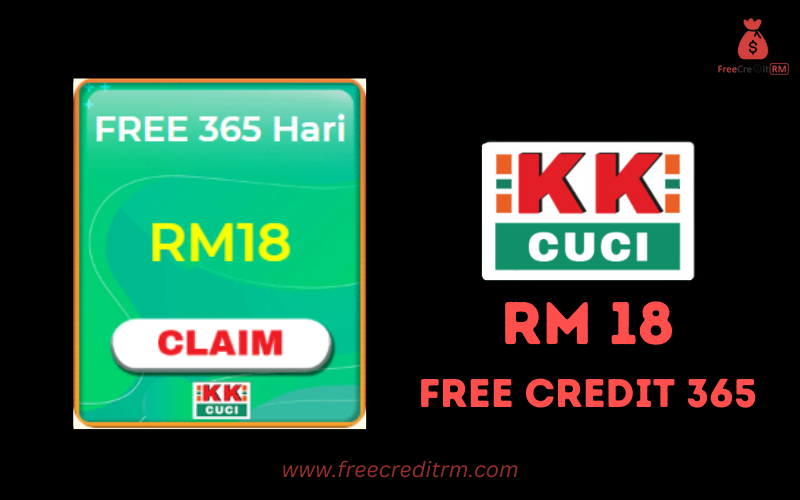 Freecreditrm - KKCuci Free Credit 365 RM18