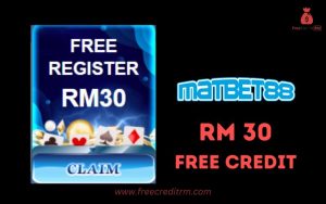Freecreditrm - Matbet88 Free Credit No Deposit RM30