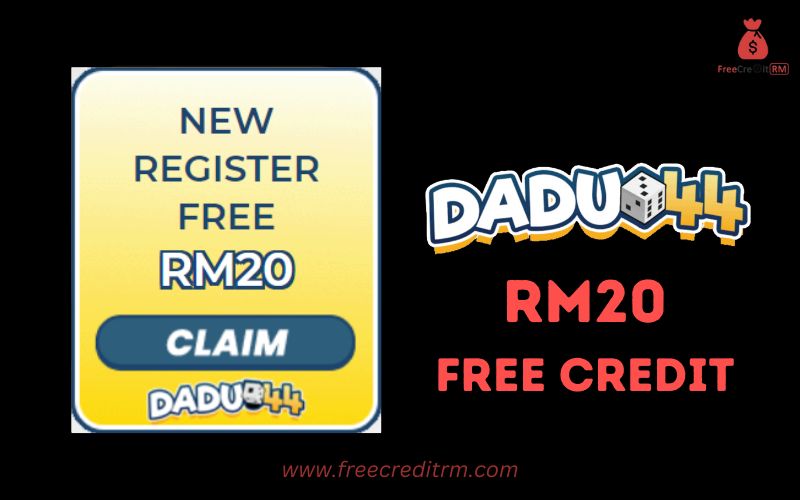 Freecreditrm - Dadu44 Free Credit No Deposit RM20