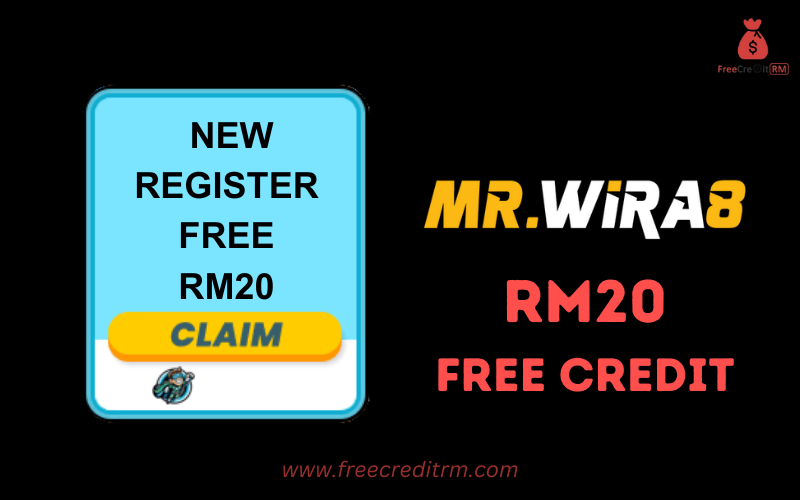 Freecreditrm - MrWira Free Credit No Deposit RM20