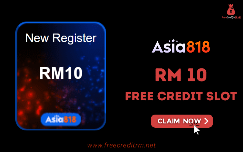 Freecreditrm - Asia818 Free Credit Slot